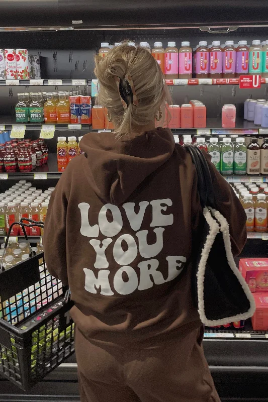 Love You More Hoodie