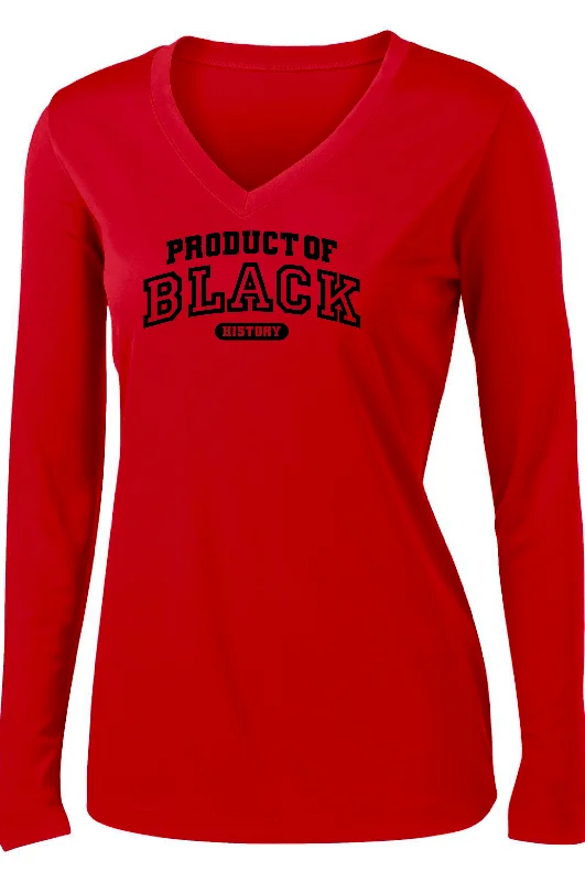 Product of Black History Long Sleeve T-shirt